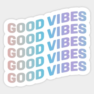 Good Vibes Rainbow Gradient Sticker